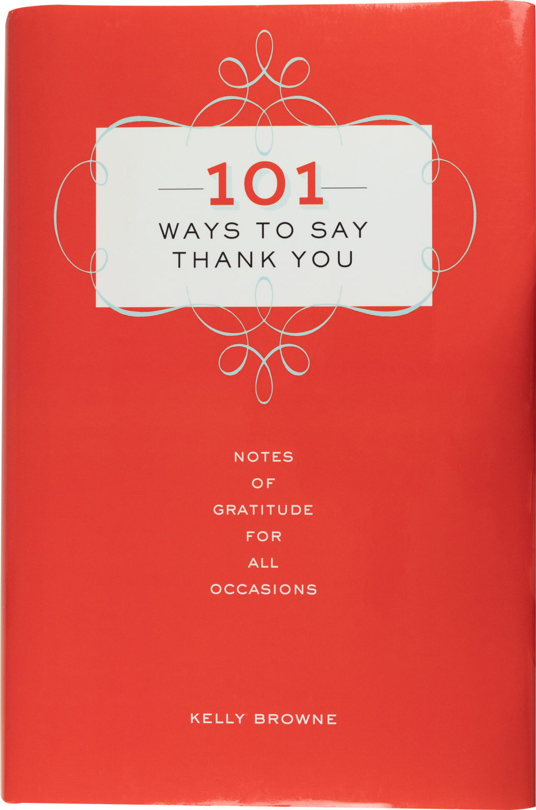 Producto Ready to wear/Listo para llevar - Libro pasta dura de 21.5 x 14.5 cm Titulo 101 WAYS TO SAY THANK YOU 1 Pieza.