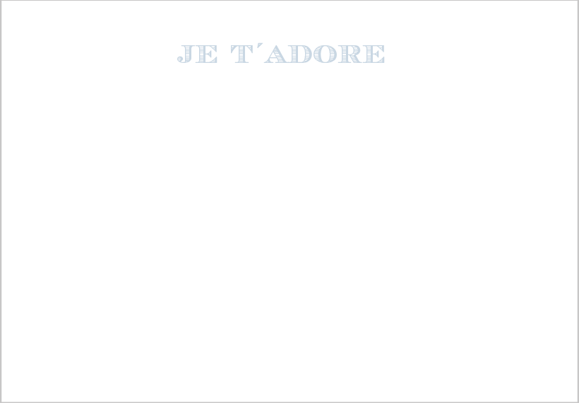 Je t´adore